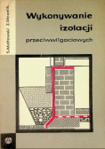 Wykonywanie izolacji przeciwwilgociowych