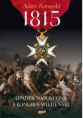 1815 Upadek Napoleona i Kongres Wiedeński