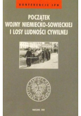 Początek wojny niemiecko-sowieckiej i losy ludności cywilnej