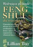 Wędrująca gwiazda feng shui dla wszystkich
