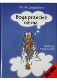 Boga przecież nie ma