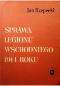 Sprawa Legiony Wschodniego 1914 roku