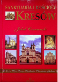 Sanktuaria i kościoły kresów