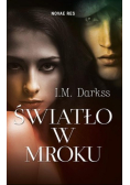 Światło w mroku