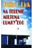 Na terenie Miltona Lumkyego