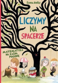Liczymy na spacerze Matematyka na każdą pogodę
