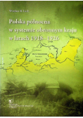 Polska północna w systemie obronnym kraju w latach 1918-1926