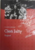 Cień Jałty. Raport