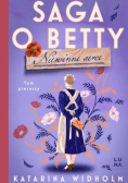Saga o Betty. Niewinne serce. Tom 1