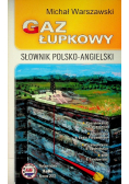 Gaz łupkowy Wielka gra o bezpieczeństwo energetyczne