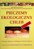 Pieczemy ekologiczny chleb