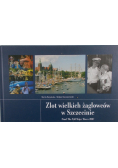 Zlot wielkich żaglowców w Szczecinie