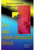 Zbiór zadań z układów elektronicznych liniowych