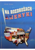 Na rozdrożach Ameryki