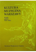 Kultura muzyczna Warszawy drugiej połowy XIX wieku