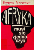 Afryka musi się zjednoczyć
