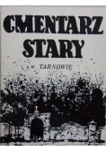 Cmentarz stary w Tarnowie