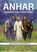 Anhar Powieść antymagiczna