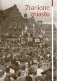 Zranione miasto