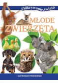 Odkrywanie świata - Młode zwierzęta