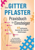 Das Gitterpflaster Praxisbuch fur Einsteiger