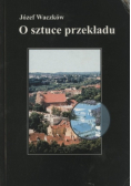 O sztuce przekładu
