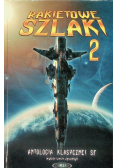 Rakietowe szlaki Tom 2