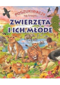 Poszukiwacze na tropie Zwierzęta i ich młode