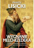Wygnanie Melchizedeka