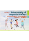 Ilustrowany podręcznik umiejętności społecznych
