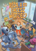 Róża, a co chcesz wiedzieć? Tom 2