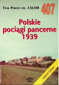 Polskie pociągi pancerne 1939 Nr 407  Tank Power vol. CXLVIII