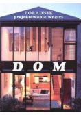 Poradnik projektowanie wnętrz Dom