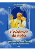 Wadowic do nieba