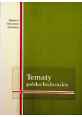 Tematy polsko białoruskie