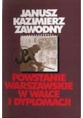 Powstanie Warszawskie w walce i dyplomacji