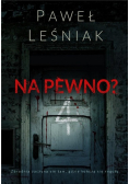 Na pewno?