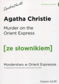 Murder on the Orient Express Morderstwo w Orient Expressie z podręcznym słownikiem angielsko-polskim