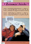 Od dziewięciolatka do jedenastolatka