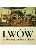Lwów na dawnej rycinie i planie
