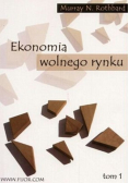 Ekonomia wolnego rynku Tom 1