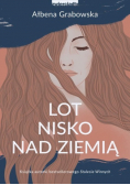 Lot nisko nad ziemią