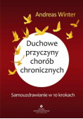 Duchowe przyczyny chorób chronicznych