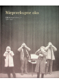 Nieprzekupne oko