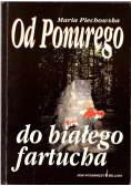 Od ponurego do białego fartucha