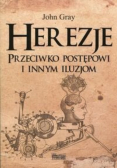 Herezje przeciwko postępowi i innym iluzjom