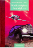 Wielka większa i największa