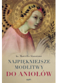 Najpiękniejsze modlitwy do aniołów