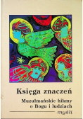 Księga znaczeń muzułmańskie hikmy o Bogu i ludziach