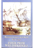 Historia wojen morskich wiek żagla Tom 1